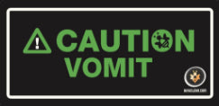 ZL030 - Caution Vomit
